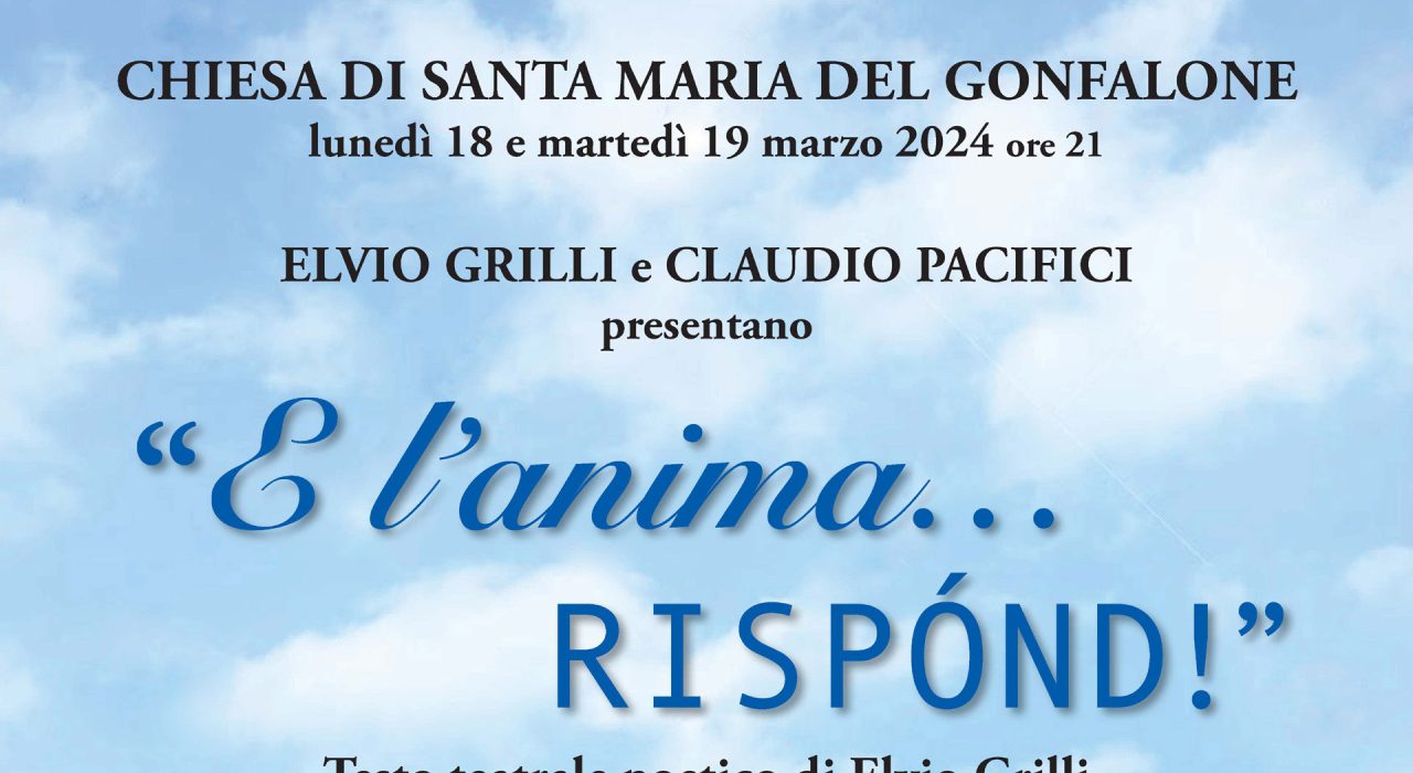Spettacolo “e l’anima rispond!”
