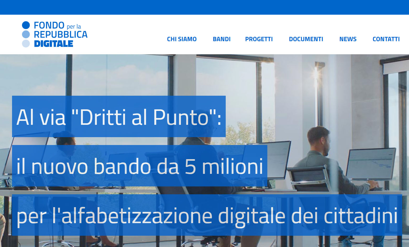 Fondo per la Repubblica Digitale: con “Dritti al Punto” 5 milioni per l’alfabetizzazione digitale dei cittadini