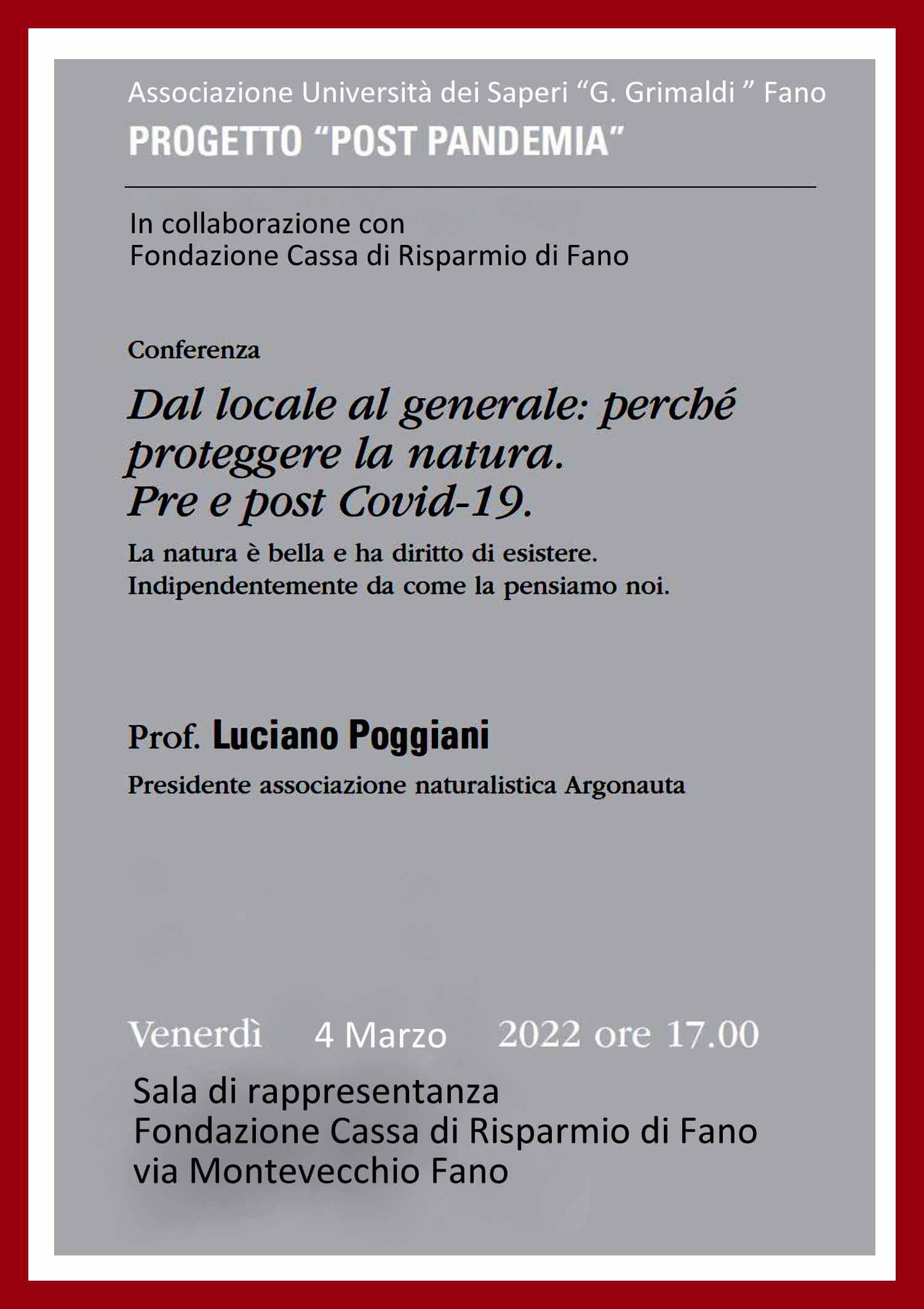 Dal locale al generale: perché proteggere la natura. Pre e post Covid-19