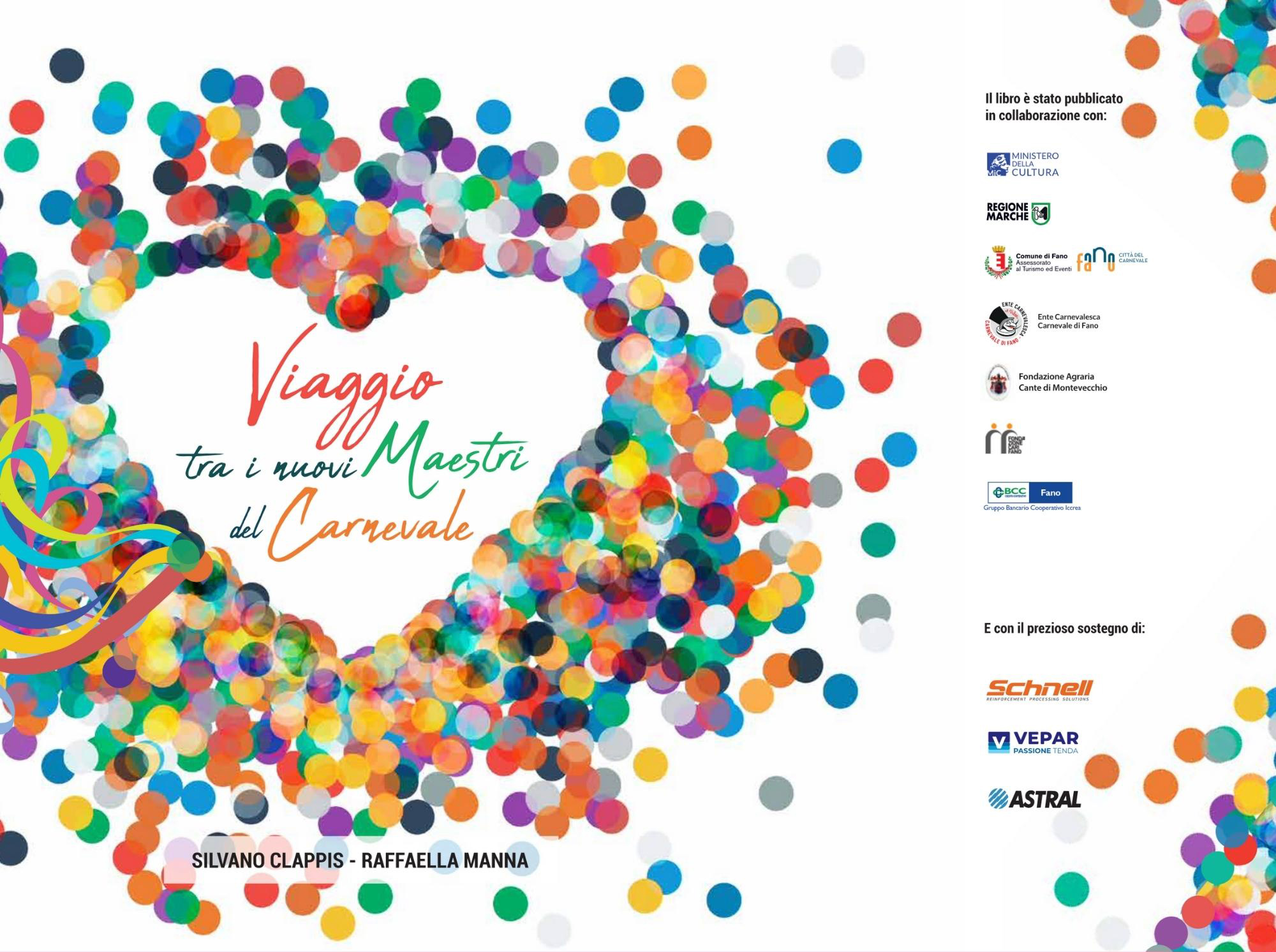 Nella sede della Fondazione Carifano si presenta il libro “Viaggio tra i nuovi Maestri del Carnevale”