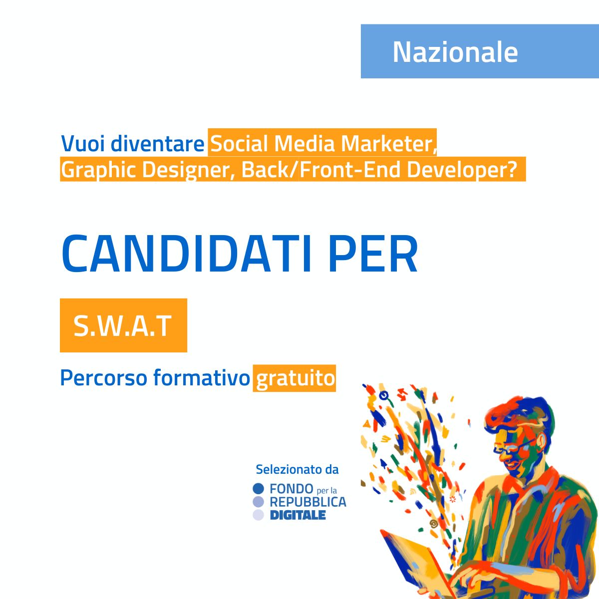 “S.W.A.T. – Supporting Women, Arousing Talents” – Fondo per la Repubblica Digitale
