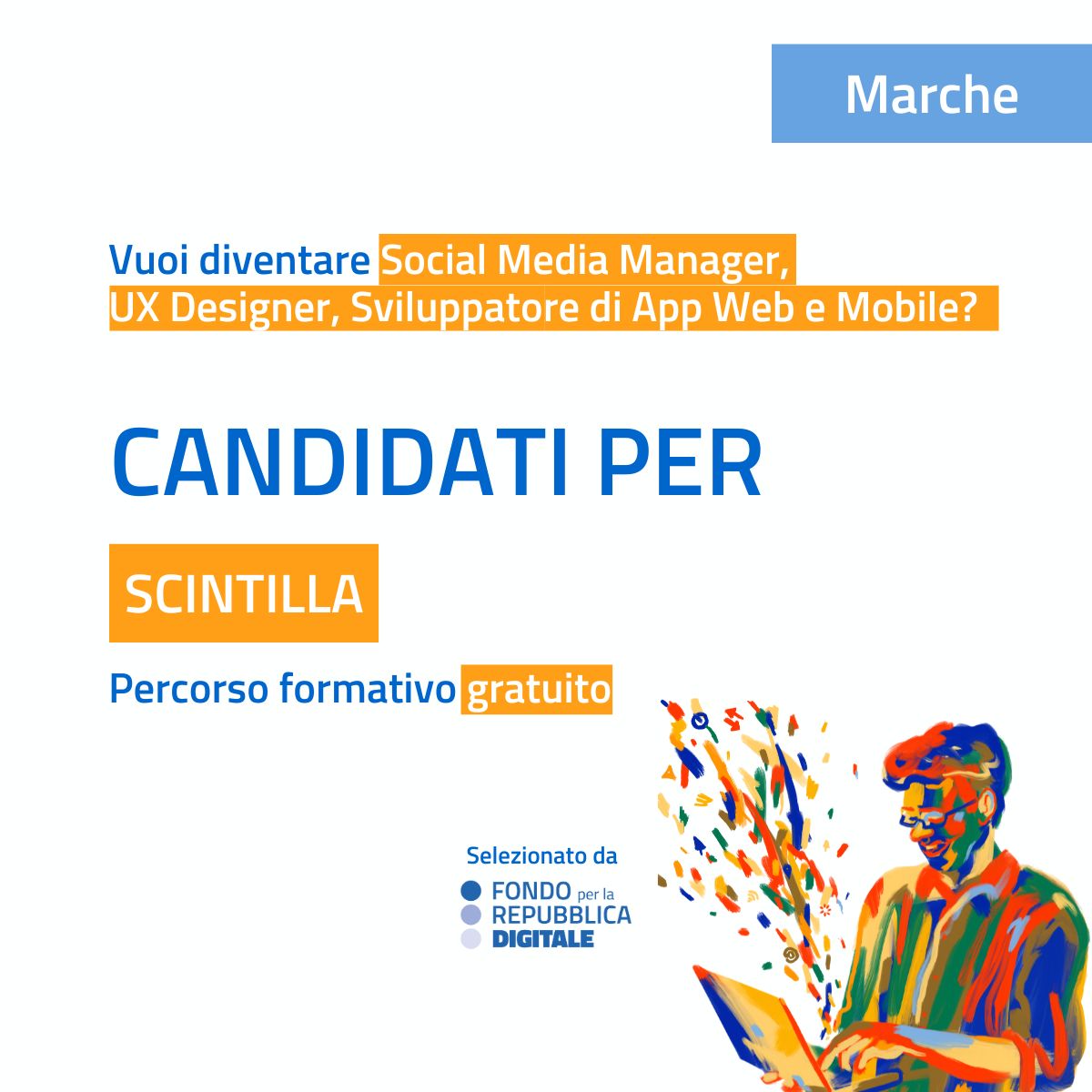 Progetto “SCINTILLA” – Fondo per la Repubblica Digitale