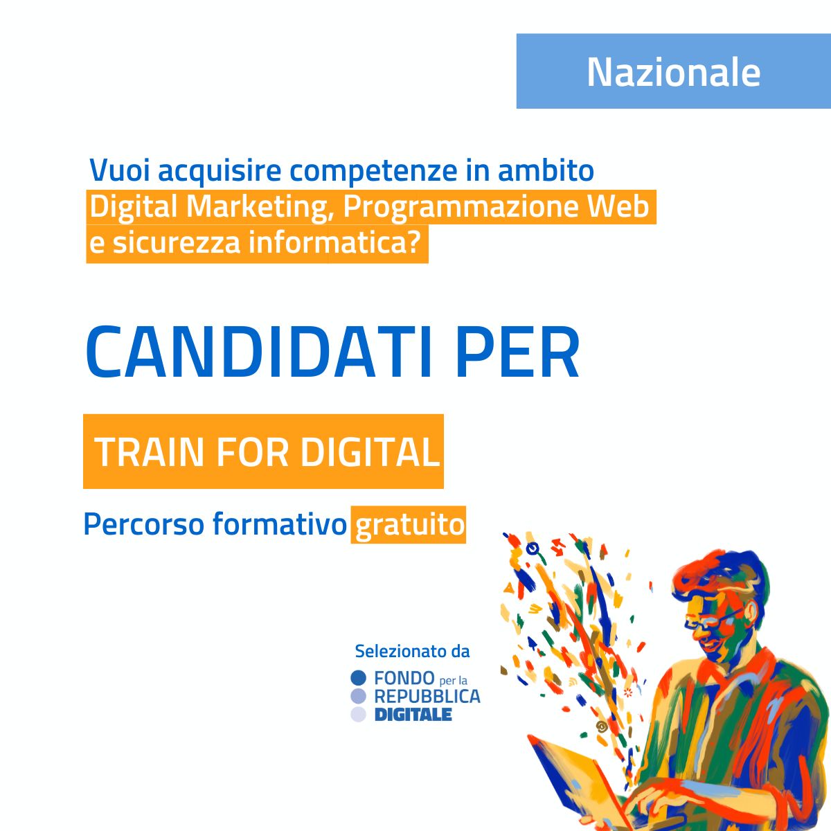 “TRAIN FOR DIGITAL” – Fondo per la Repubblica Digitale