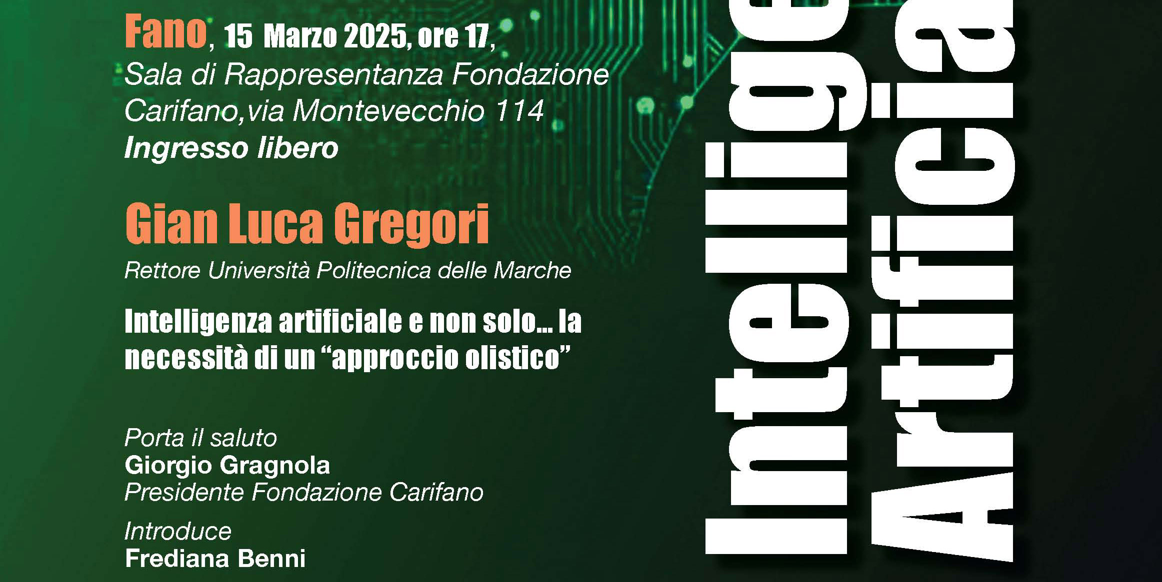 Intelligenza artificiale e non solo….. la necessità di un “approccio olistico”  con il Rettore Gian Luca Gregori
